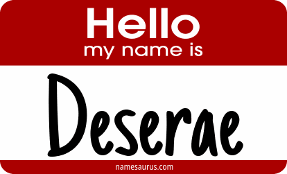 Hello my name is Deserae png download