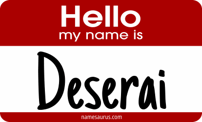 Hello my name is Deserai png download