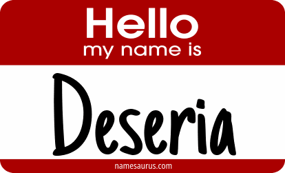Hello my name is Deseria png download
