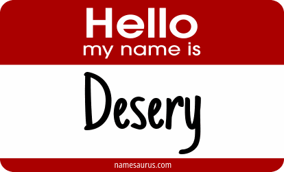 Hello my name is Desery png download