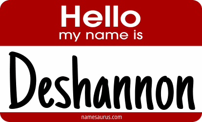 Hello my name is Deshannon png download
