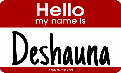 Hello my name is Deshauna png download