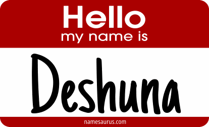 Hello my name is Deshuna png download