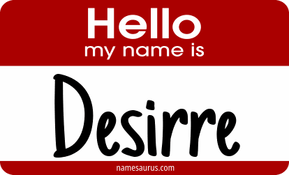 Hello my name is Desirre png download