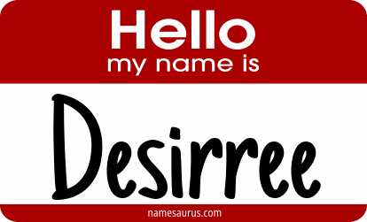 Hello my name is Desirree png download