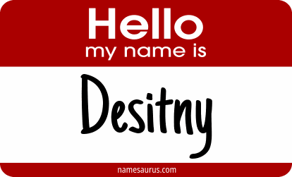 Hello my name is Desitny png download