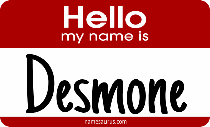 Hello my name is Desmone png download