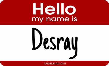 Hello my name is Desray png download