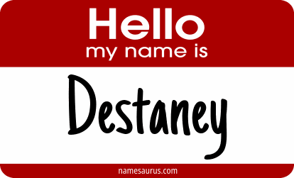 Hello my name is Destaney png download