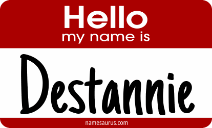Hello my name is Destannie png download