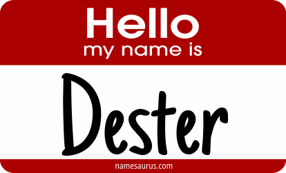 Hello my name is Dester png download