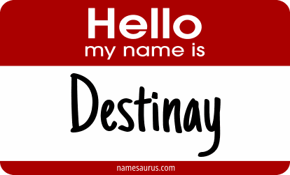 Hello my name is Destinay png download