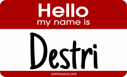 Hello my name is Destri png download
