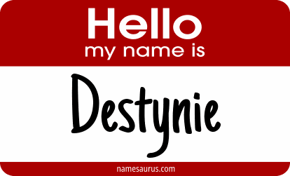 Hello my name is Destynie png download