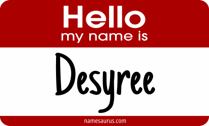 Hello my name is Desyree png download