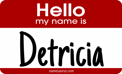 Hello my name is Detricia png download