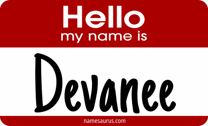 Hello my name is Devanee png download