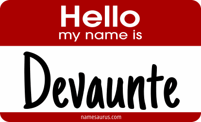 Hello my name is Devaunte png download