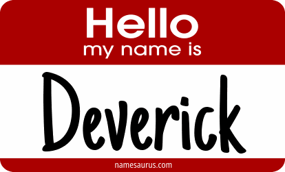 Hello my name is Deverick png download