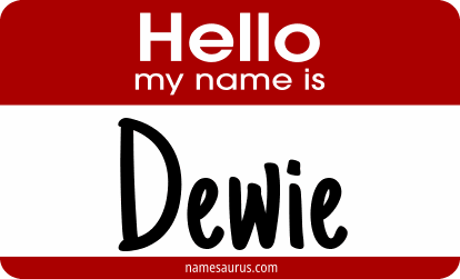 Hello my name is Dewie png download