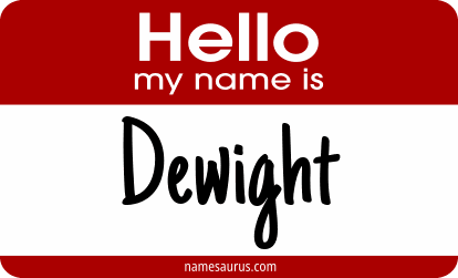 Hello my name is Dewight png download