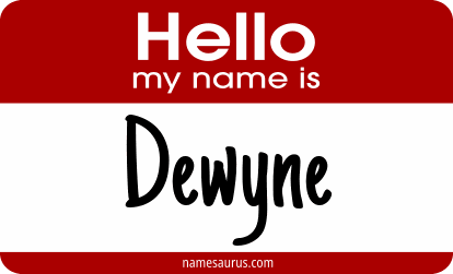 Hello my name is Dewyne png download