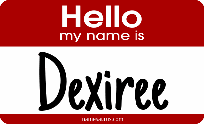 Hello my name is Dexiree png download