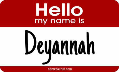 Hello my name is Deyannah png download