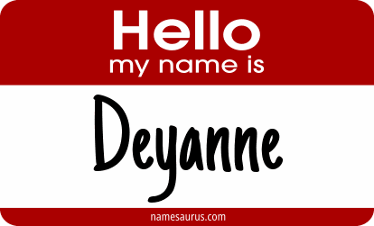 Hello my name is Deyanne png download