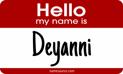 Hello my name is Deyanni png download