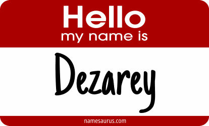 Hello my name is Dezarey png download