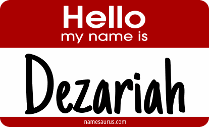 Hello my name is Dezariah png download