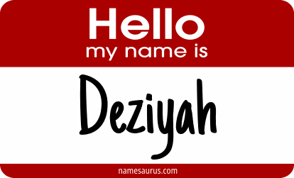 Hello my name is Deziyah png download