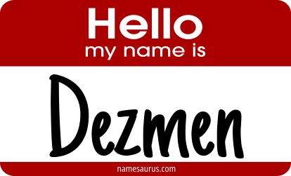Hello my name is Dezmen png download