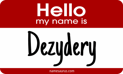 Hello my name is Dezydery png download