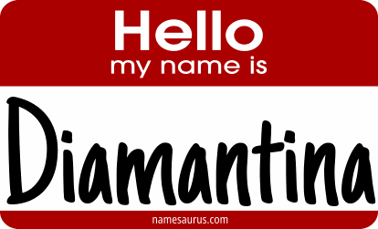 Hello my name is Diamantina png download
