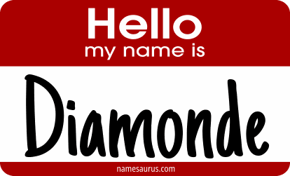 Hello my name is Diamonde png download
