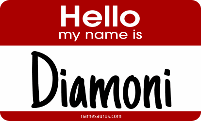 Hello my name is Diamoni png download