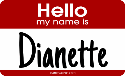 Hello my name is Dianette png download