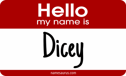 Hello my name is Dicey png download