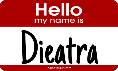Hello my name is Dieatra png download