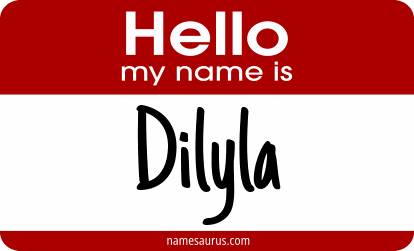 Hello my name is Dilyla png download