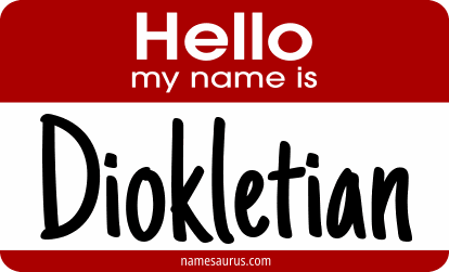 Hello my name is Diokletian png download