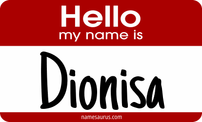 Hello my name is Dionisa png download
