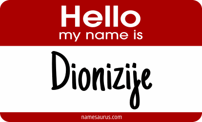 Hello my name is Dionizije png download