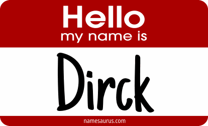 Hello my name is Dirck png download