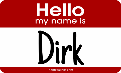 Hello my name is Dirk png download