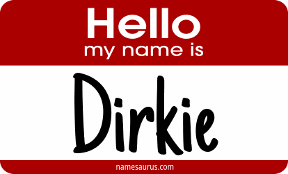Hello my name is Dirkie png download