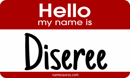 Hello my name is Diseree png download