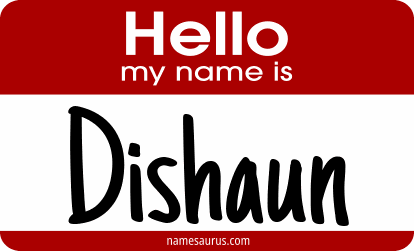 Hello my name is Dishaun png download
